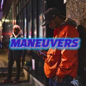 MANEUVERS (feat. Storm) (Explicit)
