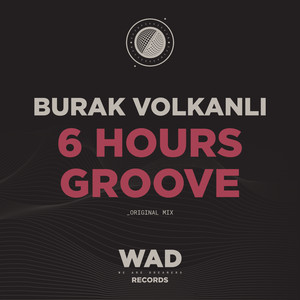 6 Hours Groove