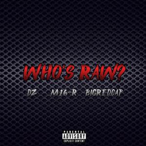 Who's Raw? (Explicit)