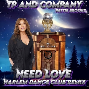 Need Love (Harlem Dance Club Mix)