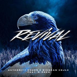 Authority Sound - Revival(feat. D-Rock)