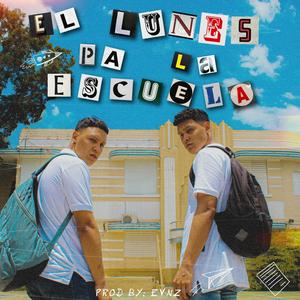 El lunes pa la escuela