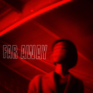 Far Away