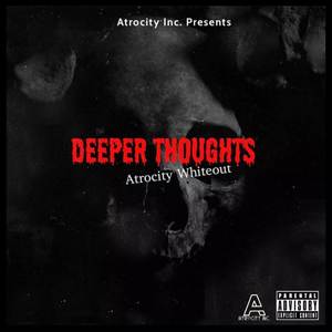 Deeper Thoughts (Explicit)