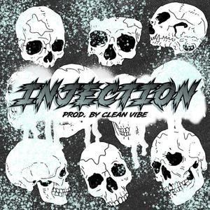 INJECTION(feat. Roundz, RAW & zenkee) (Explicit)