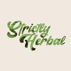 Strictly Herbal (Explicit)