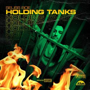 Holding Tanks (Explicit)