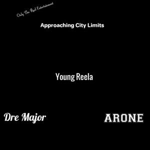 Approaching City Limits (Explicit)