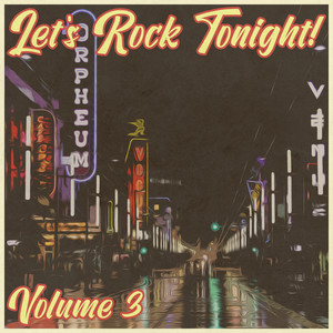 Let's Rock Tonight!, Vol. 3