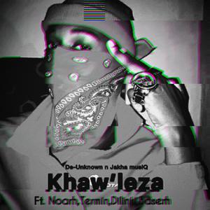 Khaw'leza (feat. De-Unknown, Noarh, Terminal, Dilinki & Baserh)