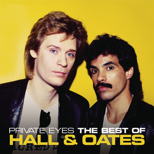 Private Eyes: The Best Of Hall & Oates