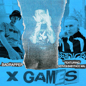 X GAMES (feat. Nerve & Miko Mal) (Explicit)