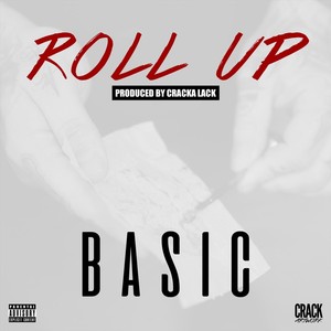 Roll Up (Explicit)