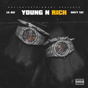 Young N Rich(feat. Dirty Tay)