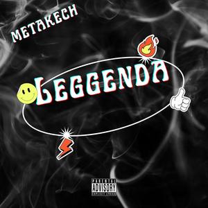 Leggenda (Explicit)