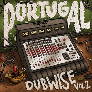 Portugal Dubwise Vol.2