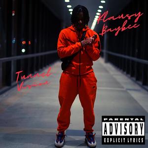 Tunnel Vision (Explicit)