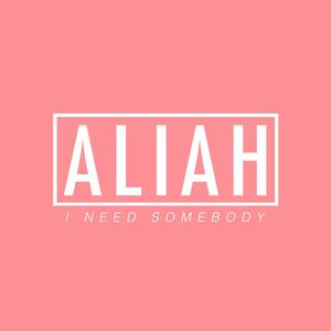 I Need Somebody