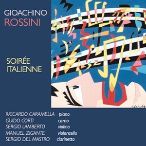 Rossini: Soirée Italienne