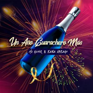 UN AÑO GUARACHERO MÁS (feat. Dj René Abrego) [Remix]