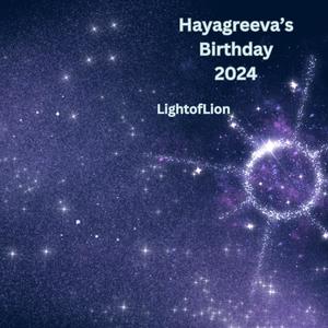 Hayagreeva's Birthday 2024