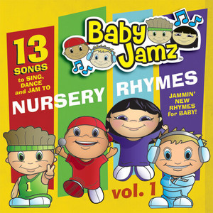 Baby Jamz Presents Nursery Rhymes Vol.1