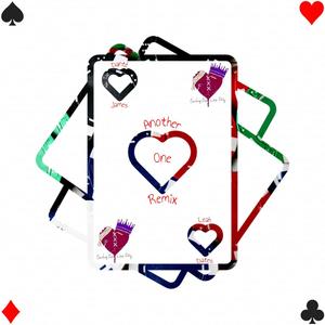 Another One (feat. Leah Dates & Danté James) (Remix)