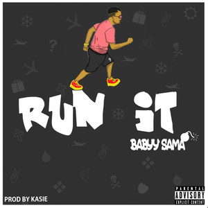 Run It (Explicit)