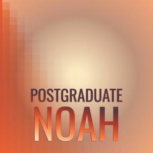 Postgraduate Noah