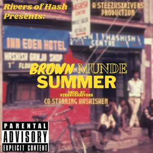 Brown Munde Summer(feat. Hashishen) (Explicit)