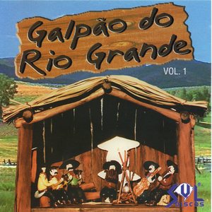 Galpão do Rio Grande, Vol. 1