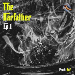 THE DARFATHER (Explicit)