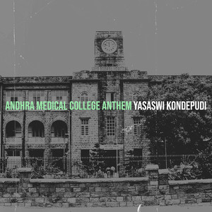 Andhra Medical College Anthem