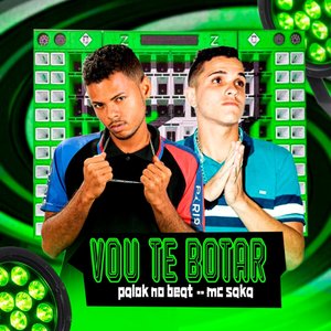 Vou Te Botar (Explicit)
