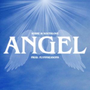 Angel (feat. Southlove) (Explicit)