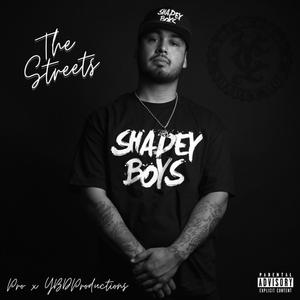 The Streets (Explicit)