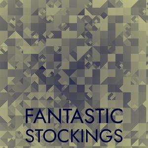 Fantastic Stockings