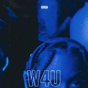 waiting 4 u (Explicit)