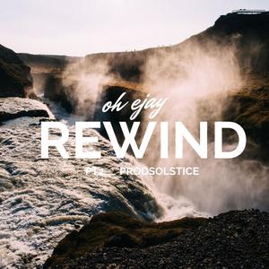 Rewind Pt. 2 (Explicit)