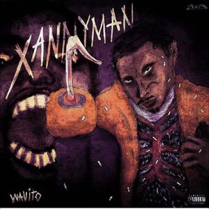 The XannyMan (Explicit)