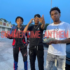 Summertime anthem (feat. Ap Redd & Lil don) [Explicit]