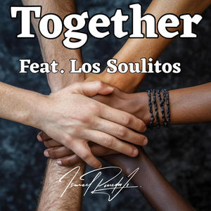 Together (feat. Los Soulitos)