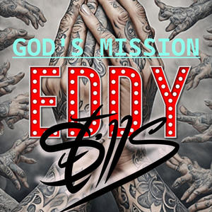 God's Mission (feat. Snap Dragon) [Explicit]