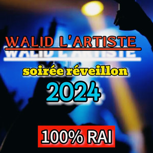 Soirée réveillon 2024 (Soirée Rai)