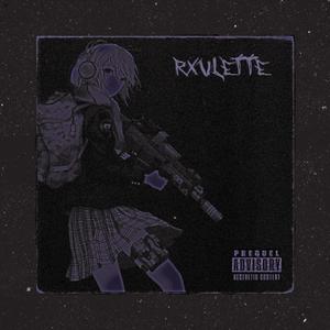 RXULETTE (feat. Loomie)