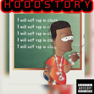 Hood story (Explicit)