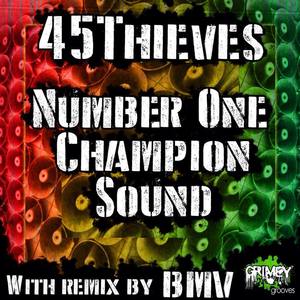 Number One Champion Sound (BMV's Rudeboy Rumper Remix)