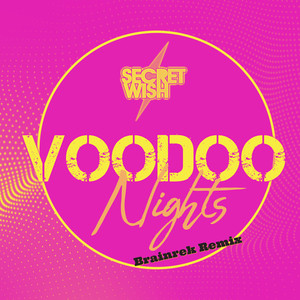 Voodoo Nights (Brainrek Remix)