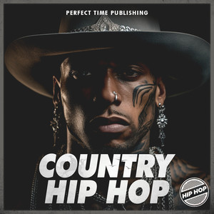 Country Hip Hop (Explicit)