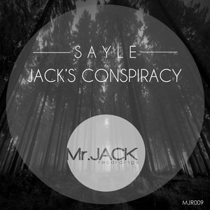 Sayle - Jack's Conspiracy (Original Mix)